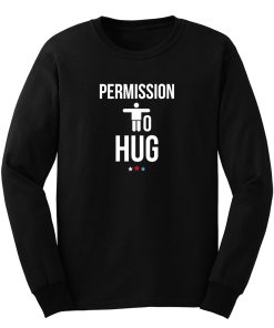 Permission To Hug Vice President Joe Biden 2020 Long Sleeve