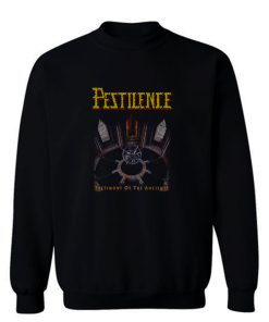 Pestilence Testimony Of The Ancients Sweatshirt