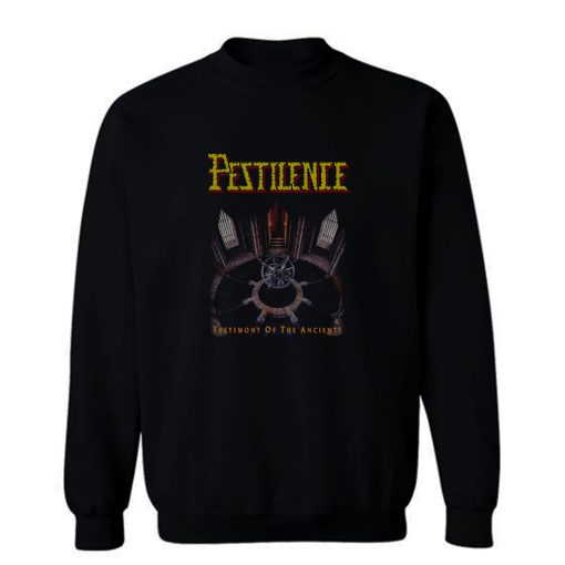 Pestilence Testimony Of The Ancients Sweatshirt
