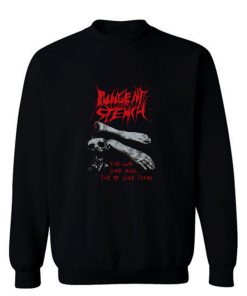 Pungent Stench For God Your Soul For Me Your Flesh Death Metal Sweatshirt