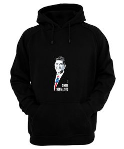 Ronald Reagan I Smell Socialists Hoodie