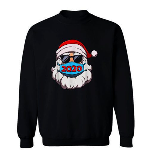 Santa In Sunglasses Wearing Mask Sweatshirt