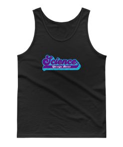 Science Like Magic But Only Real Tank Top