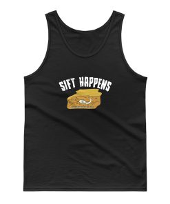 Sift Happens Archaeology Tank Top