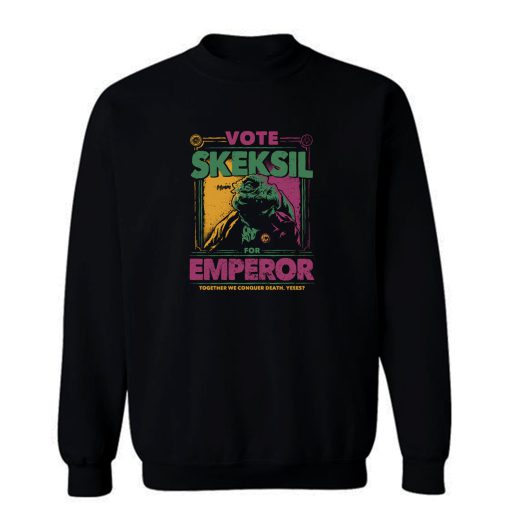 Skeksil For Emperor Sweatshirt