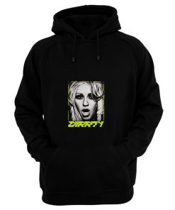 So Dirrty Hoodie