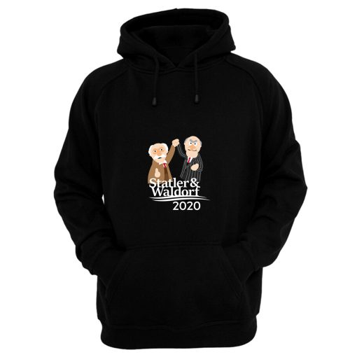 Statler Waldorf 2020 Hoodie