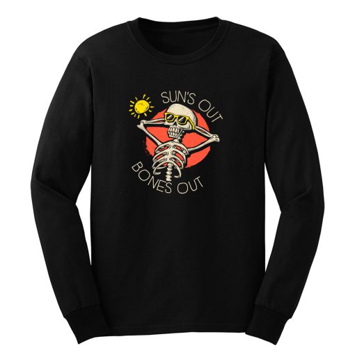 Suns Out Bones Out Long Sleeve