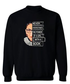 Supreme Court Justice Ruth Bader Ginsburg Sweatshirt