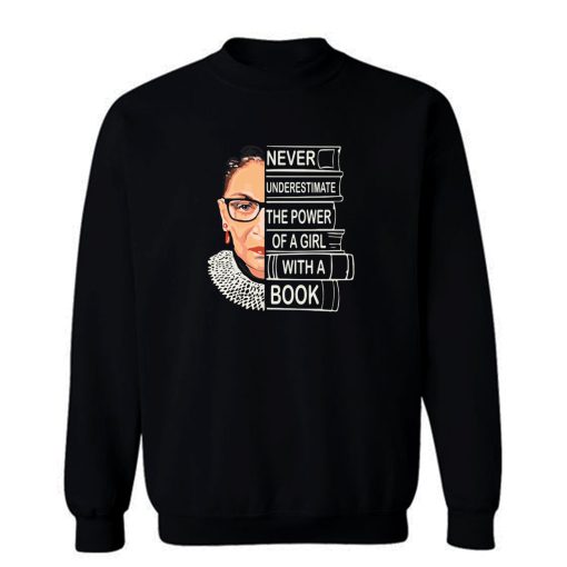 Supreme Court Justice Ruth Bader Ginsburg Sweatshirt