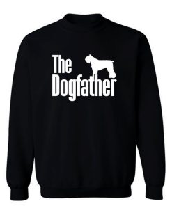 The Dogfather Bouvier Des Flandres Sweatshirt