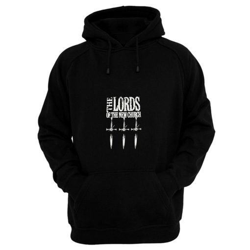 The Lords Of The New Church Hoodie