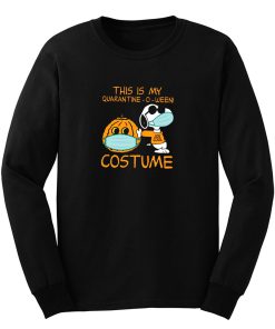 This Is My Quarantine O Ween Costume Snoopy Long Sleeve