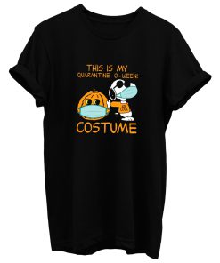 This Is My Quarantine O Ween Costume Snoopy T Shirt