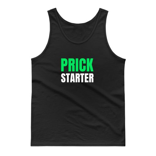 Trump Take The Money Prick Starter Prickstarter Tank Top