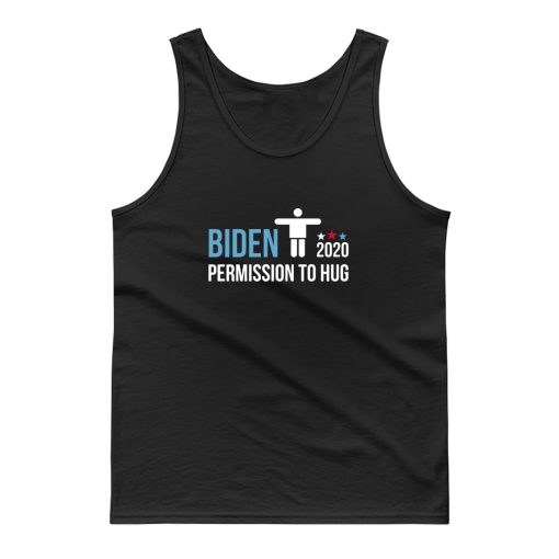 Vice President Joe Biden Permission To Hug Tank Top