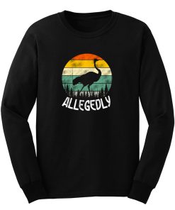 Vintage Allegedly Ostrich Long Sleeve