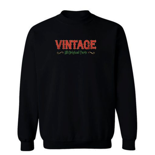 Vintage Original Parts Sweatshirt