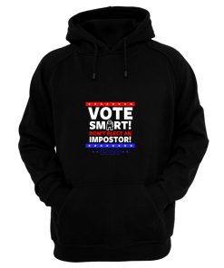 Vote Smart Hoodie