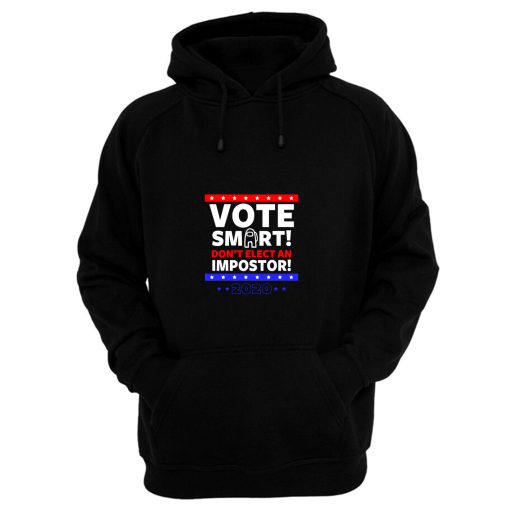 Vote Smart Hoodie