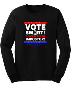 Vote Smart Long Sleeve