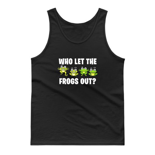 Who Let The Frogs Out Animal Tank Top