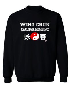 Wing Chun Pak Sao Academy Sweatshirt