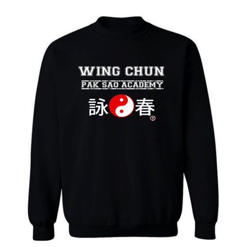 Wing Chun Pak Sao Academy Sweatshirt
