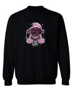 Zero G Fcks Given Sweatshirt