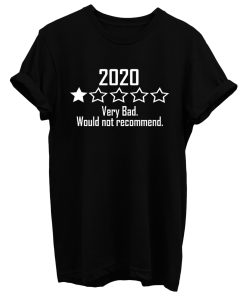 2020 Would Not Recommend Long Sleeve T Shirt