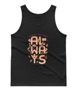 Always Magic Quote Tank Top