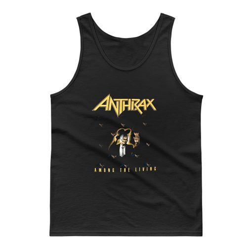 Anthrax Among The Living Tank Top