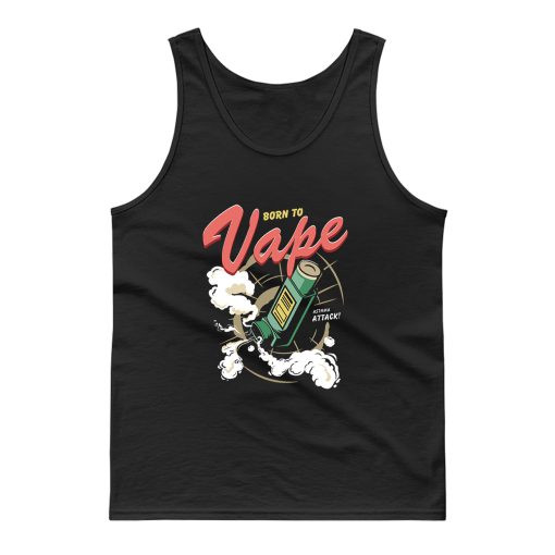 Born To Vape Tank Top