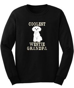 Coolest Westie Grandpa Long Sleeve