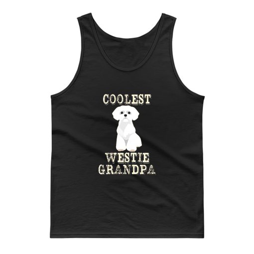 Coolest Westie Grandpa Tank Top