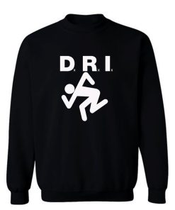 D.R.I Sweatshirt