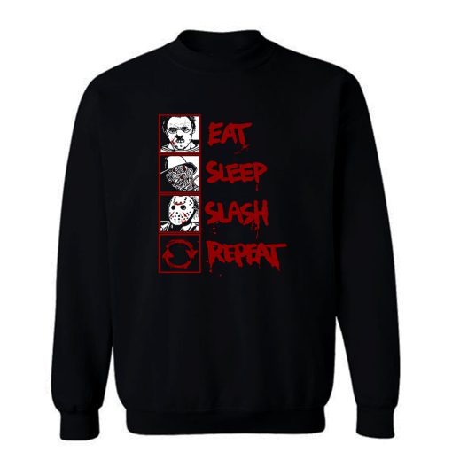 Eat Sleep Slash Repeat Sweatshirt