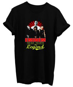 Eminem Slim Shady The Man The Myth The Legend T Shirt