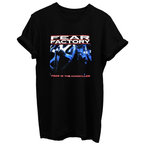 Fear Factory Fear Is The Mindkiller T Shirt