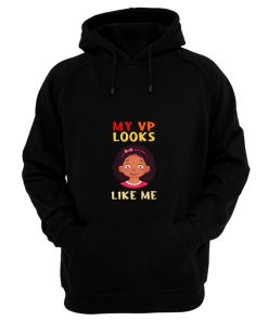 Kids My Vp Looks Like Me Girls Toddlers Vintage Melanin Hoodie