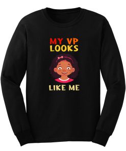 Kids My Vp Looks Like Me Girls Toddlers Vintage Melanin Long Sleeve