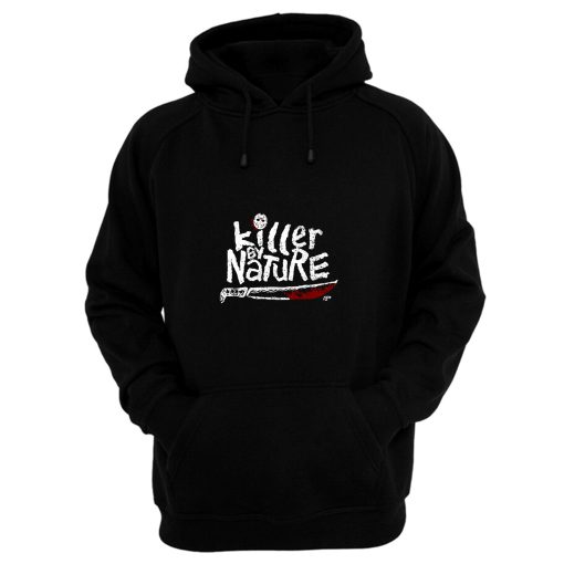 Killer By Nature Hoodie