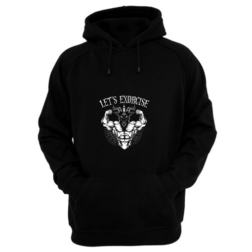 Lets Exorcise Hoodie