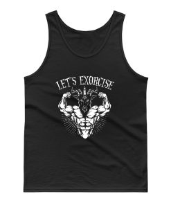 Lets Exorcise Tank Top