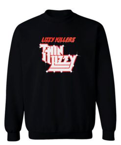 Lizzy Killers Sweatshirt