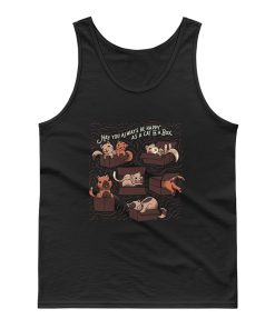 May You Always Be Happy Cs A Cat In A Box Funny Cats Tank Top