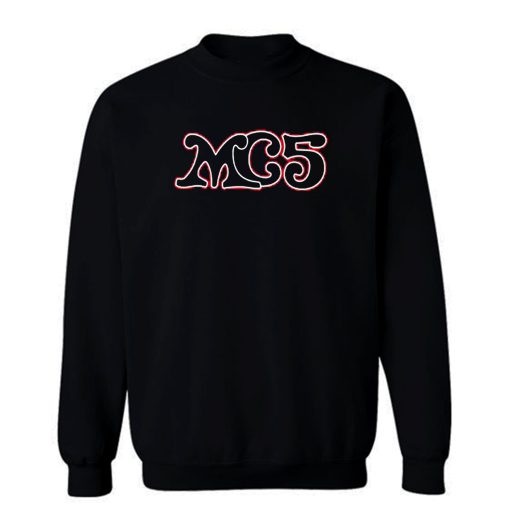 Mc5 70s American Rock Sweatshirt
