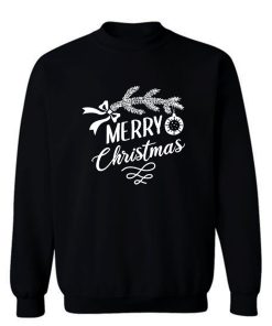 Merry Chrismas Sweatshirt
