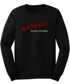 N.A.R.C.O.S. Long Sleeve