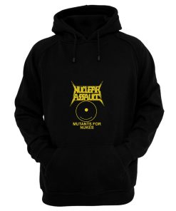 Nuclear Assault Mutants For Nukes Hoodie